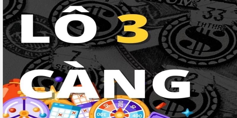 Đôi nét về Lô 3 càng