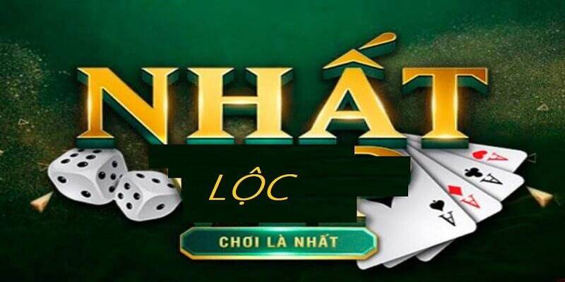 Mẹo chơi game bài Nhất Lộc kiếm được tiền thật